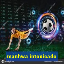 manhwa intoxicado